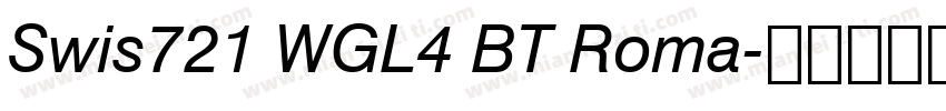 Swis721 WGL4 BT Roma字体转换